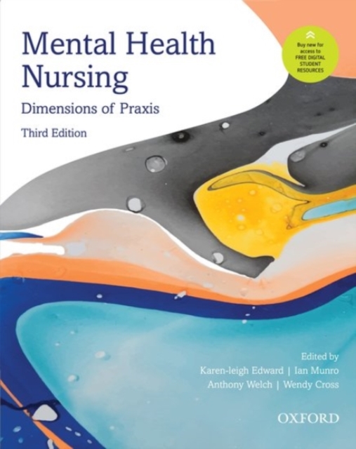 Mental Health Nursing : Dimensions of Praxis, Paperback / softback Book