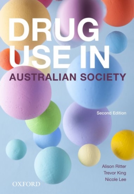 Drug Use in Australian Society, Paperback / softback Book