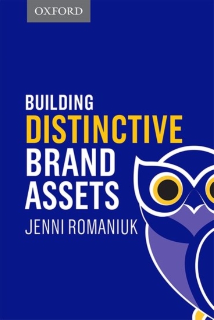 Building Distinctive Brand Assets, Hardback Book