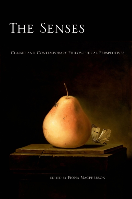 The Senses : Classic and Contemporary Philosophical Perspectives, EPUB eBook