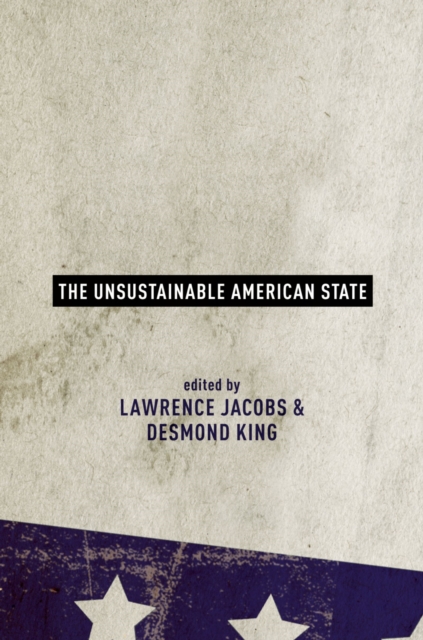 The Unsustainable American State, EPUB eBook
