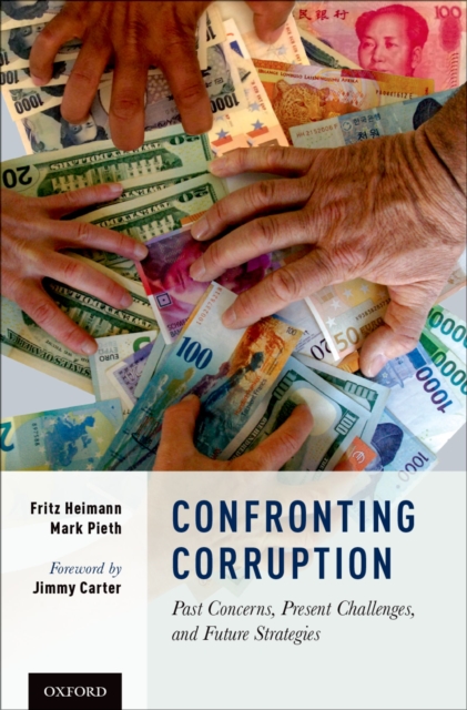 Confronting Corruption : Past Concerns, Present Challenges, and Future Strategies, PDF eBook