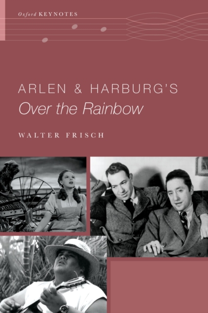 Arlen and Harburg's Over the Rainbow, EPUB eBook