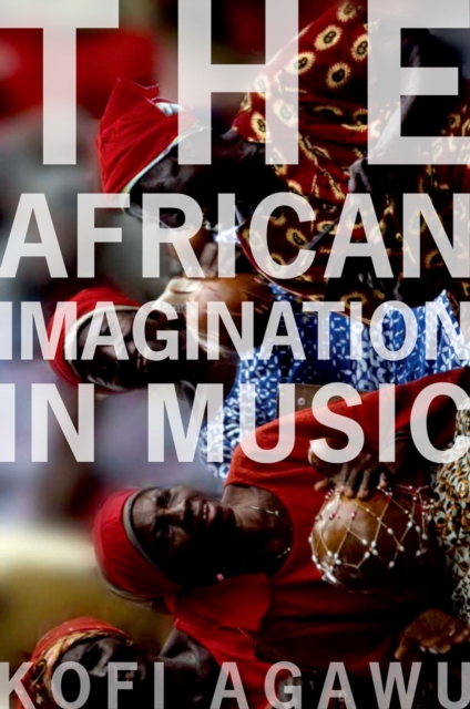 The African Imagination in Music, EPUB eBook