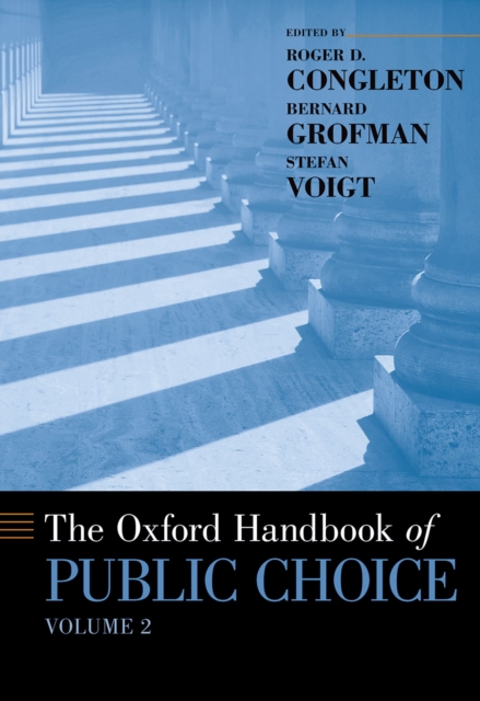 The Oxford Handbook of Public Choice, Volume 2, EPUB eBook