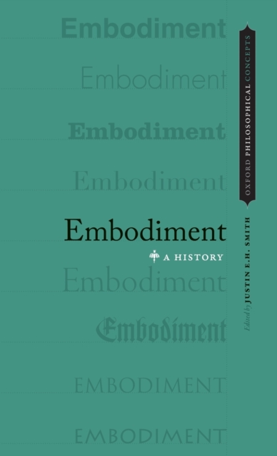 Embodiment : A History, Hardback Book