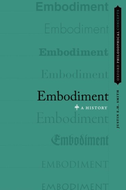 Embodiment : A History, Paperback / softback Book