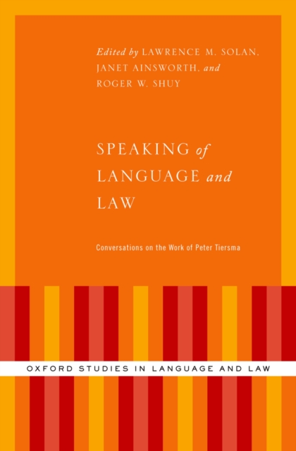 Speaking of Language and Law : Conversations on the Work of Peter Tiersma, EPUB eBook