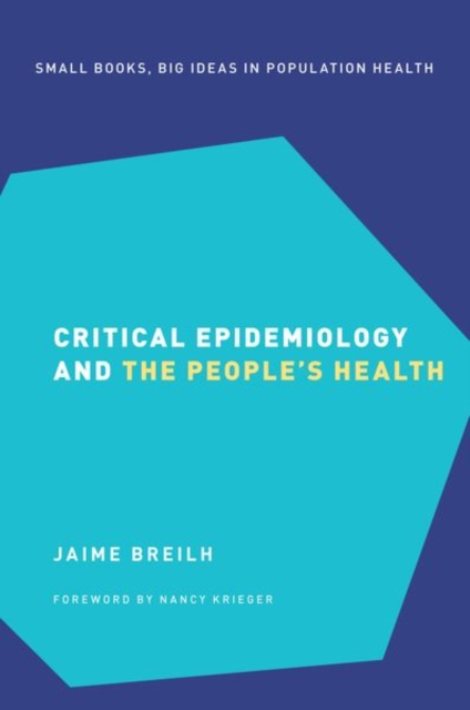 Critical Epidemiology and the People's Health, Hardback Book