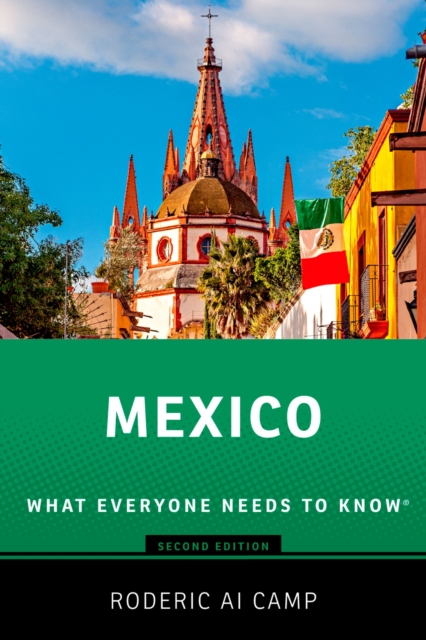 Mexico : What Everyone Needs to Know?, PDF eBook
