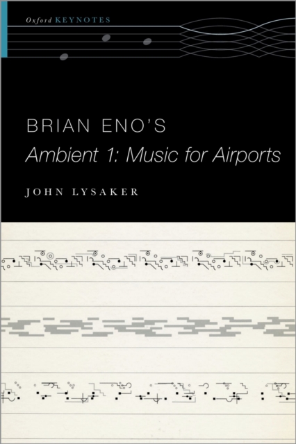 Brian Eno's Ambient 1: Music for Airports, PDF eBook
