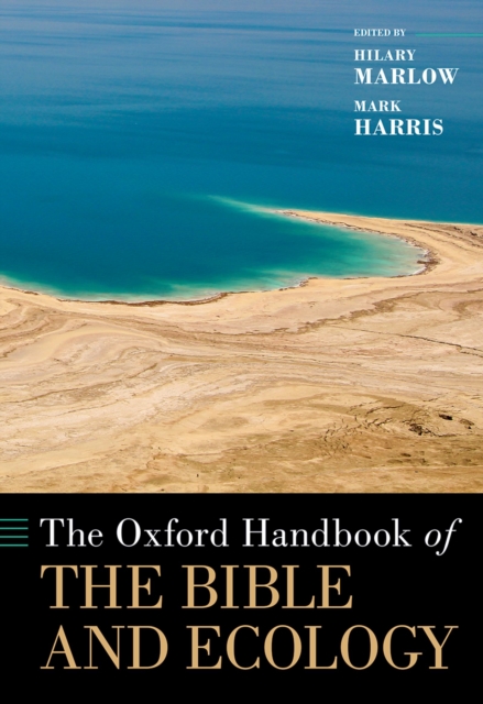 The Oxford Handbook of the Bible and Ecology, PDF eBook