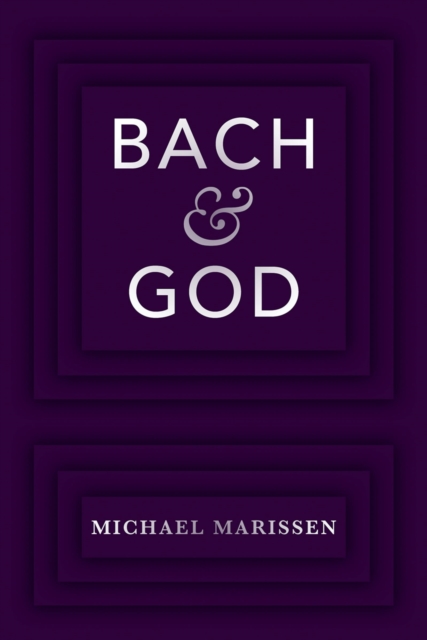 Bach & God, EPUB eBook