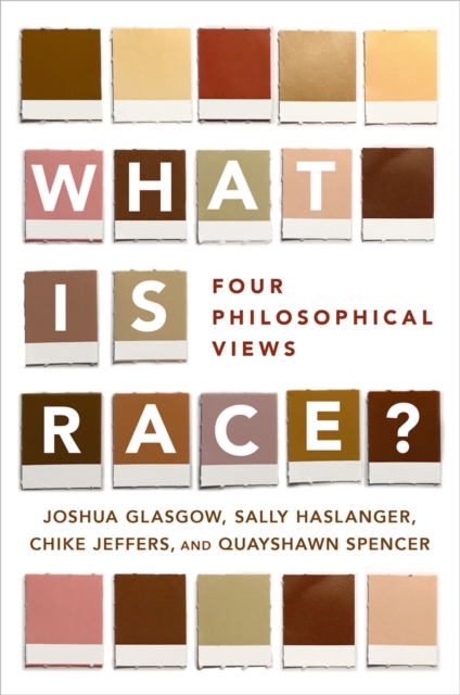 What Is Race? : Four Philosophical Views, PDF eBook