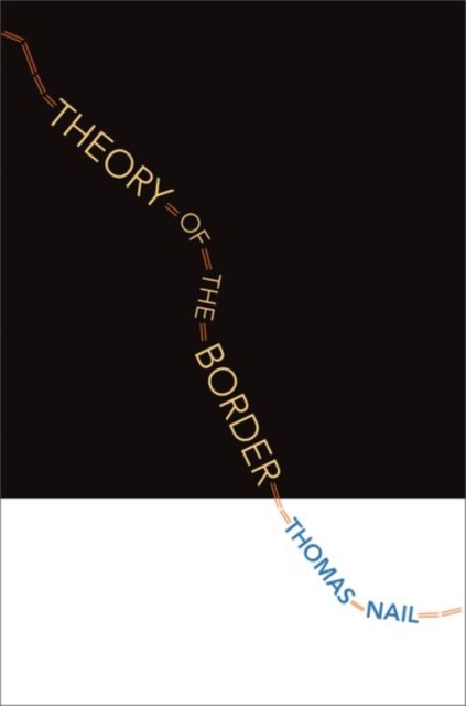 Theory of the Border, Paperback / softback Book