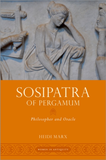 Sosipatra of Pergamum : Philosopher and Oracle, PDF eBook