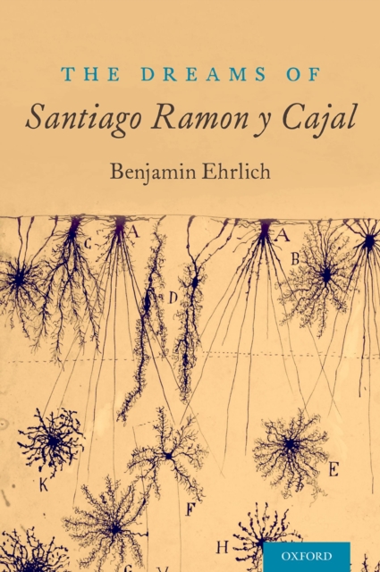The Dreams of Santiago Ram?n y Cajal, EPUB eBook