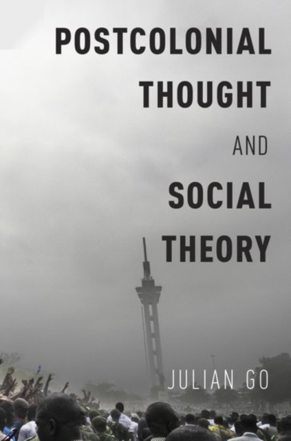 Postcolonial Thought and Social Theory, Paperback / softback Book