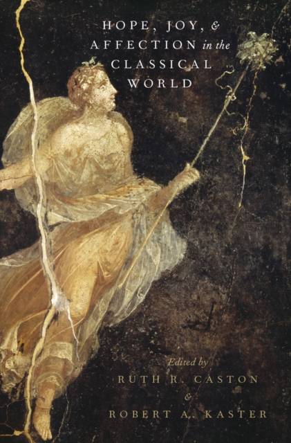 Hope, Joy, and Affection in the Classical World, EPUB eBook
