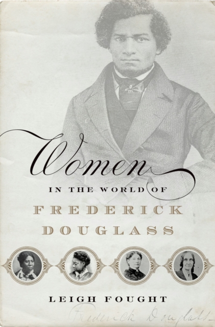 Women in the World of Frederick Douglass, EPUB eBook