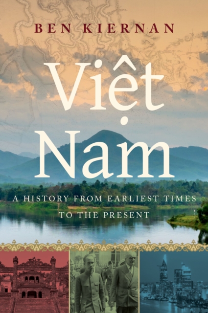 Viet Nam : A History from Earliest Times to the Present, EPUB eBook