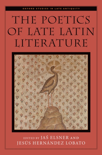 The Poetics of Late Latin Literature, EPUB eBook