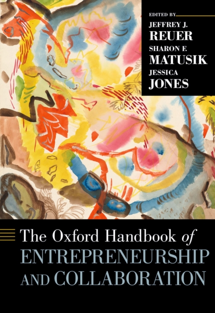 The Oxford Handbook of Entrepreneurship and Collaboration, PDF eBook