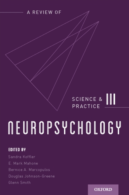 Neuropsychology : Science and Practice, PDF eBook
