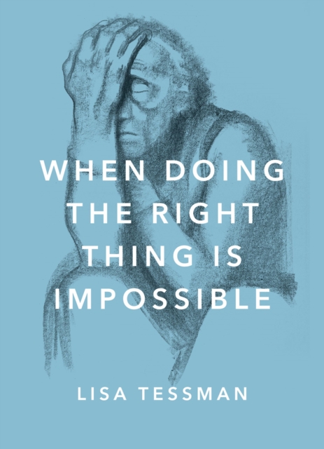 When Doing the Right Thing Is Impossible, PDF eBook