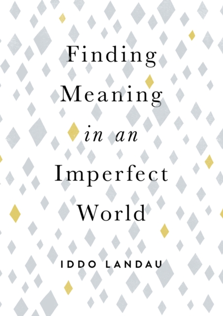 Finding Meaning in an Imperfect World, PDF eBook