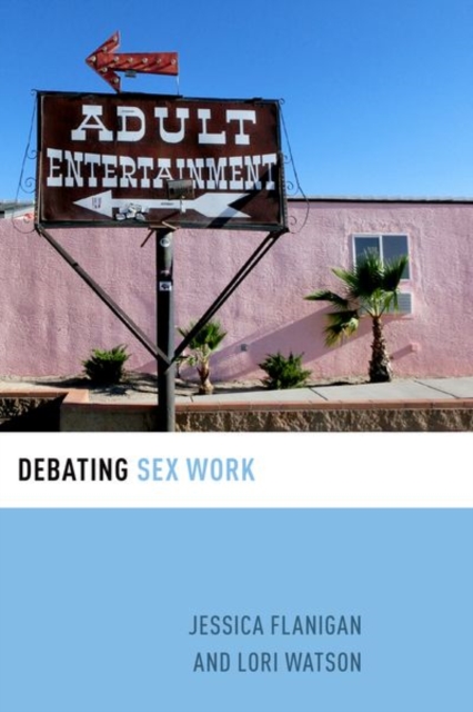 Debating Sex Work, Paperback / softback Book