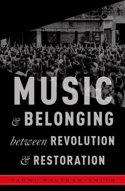 Music and Belonging Between Revolution and Restoration, EPUB eBook
