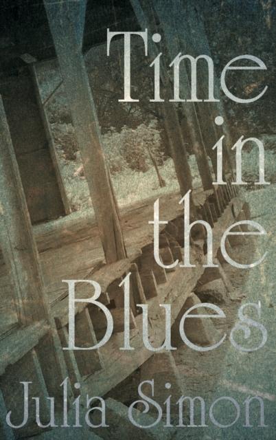 Time in the Blues, Hardback Book
