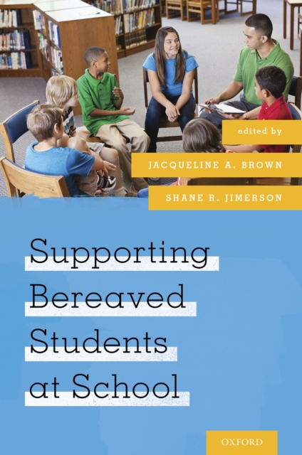 Supporting Bereaved Students at School, EPUB eBook