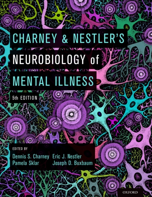 Charney & Nestler's Neurobiology of Mental Illness, PDF eBook