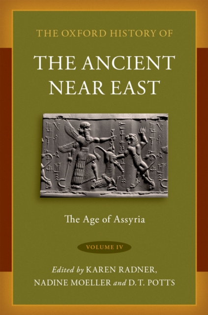 The Oxford History of the Ancient Near East : Volume IV: The Age of Assyria, EPUB eBook