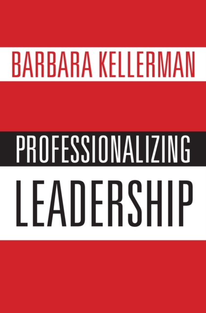 Professionalizing Leadership, EPUB eBook