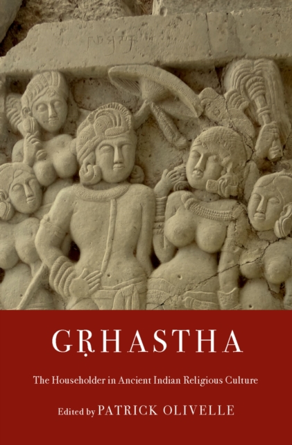 Grhastha : The Householder in Ancient Indian Religious Culture, EPUB eBook