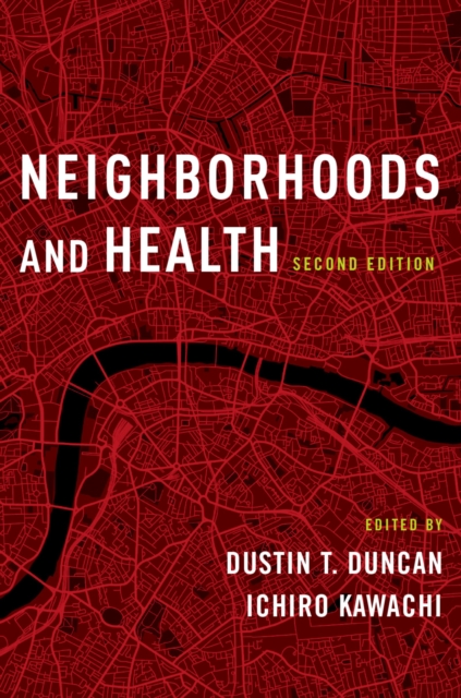 Neighborhoods and Health, PDF eBook