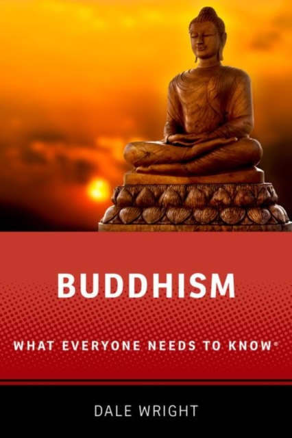 Buddhism : What Everyone Needs to Know®, Paperback / softback Book