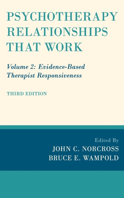 Psychotherapy Relationships that Work : Volume 2: Evidence-Based Therapist Responsiveness, Hardback Book
