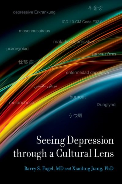 Seeing Depression Through A Cultural Lens, Hardback Book