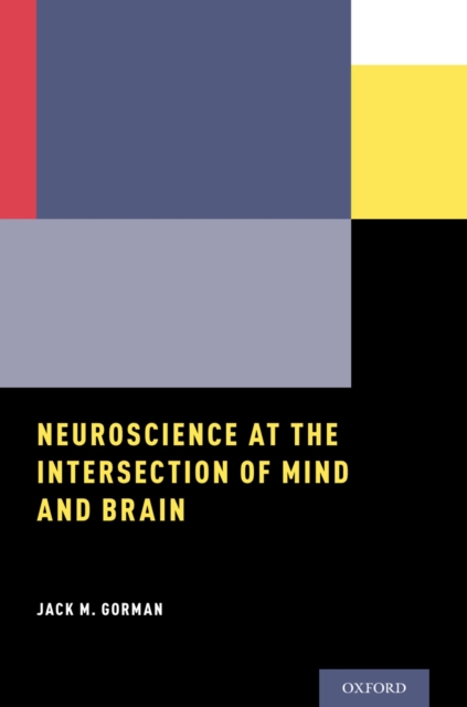 Neuroscience at the Intersection of Mind and Brain, EPUB eBook