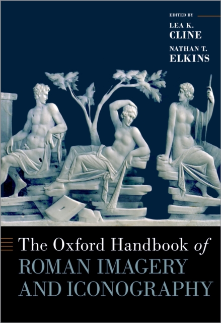 The Oxford Handbook of Roman Imagery and Iconography, EPUB eBook