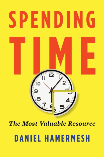 Spending Time : The Most Valuable Resource, EPUB eBook