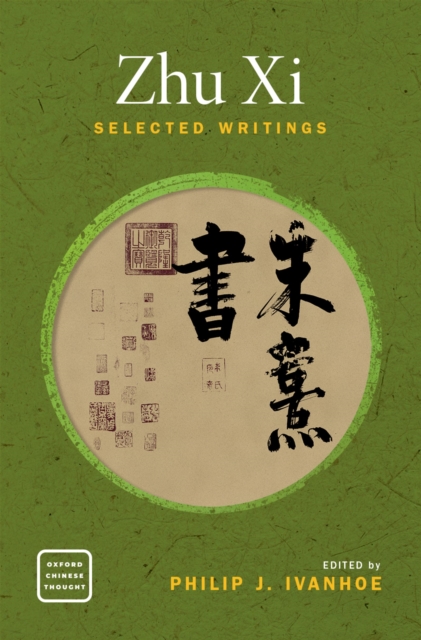 Zhu Xi : Selected Writings, EPUB eBook