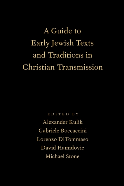 A Guide to Early Jewish Texts and Traditions in Christian Transmission,  Book