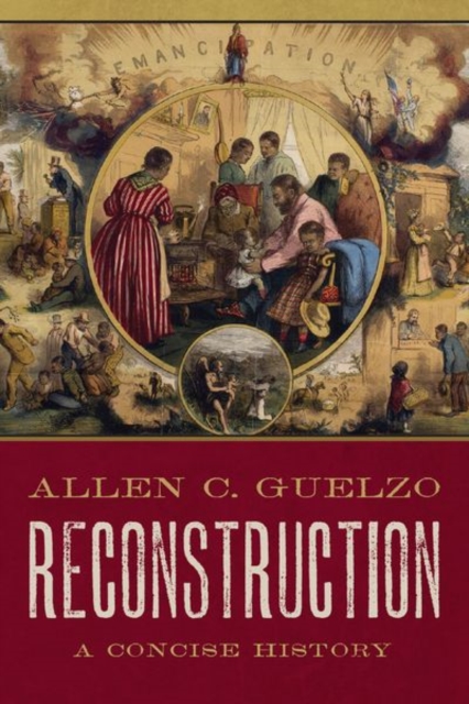 Reconstruction: A Concise History, Hardback Book