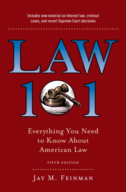 Law 101 : Everything You Need to Know About American Law, Fifth Edition, PDF eBook