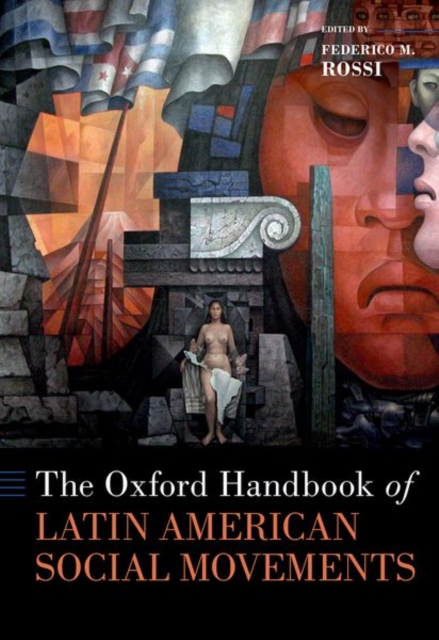 The Oxford Handbook of Latin American Social Movements, Hardback Book